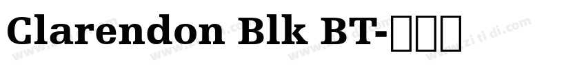 Clarendon Blk BT字体转换